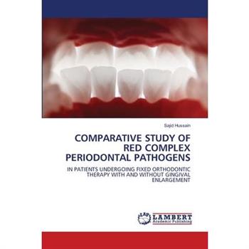 Comparative Study of Red Complex Periodontal Pathogens