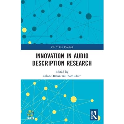 Innovation in Audio Description Research