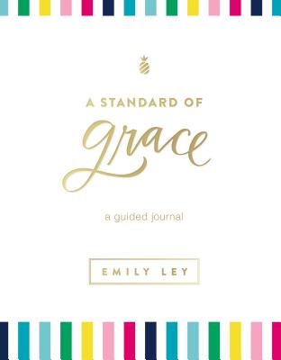 A Standard of Grace Journal