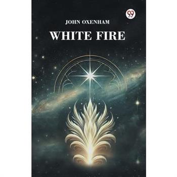 White Fire
