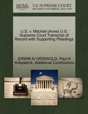 U.S. V. Mitchell (Anne) U.S. Supreme Court Transcript of Record with Supporting Pleadings