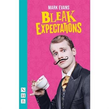 Bleak Expectations (West End Edition)