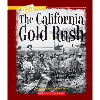 The California Gold Rush