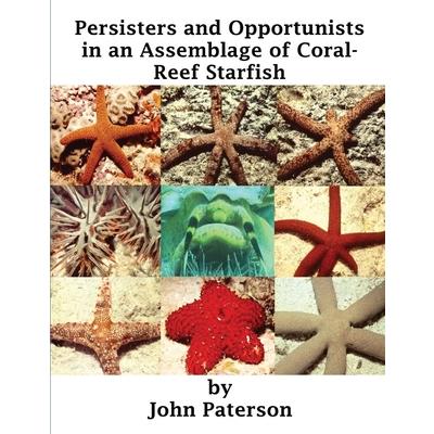Persisters and Opportunists in an Assemblage of Coral-Reef Starfish