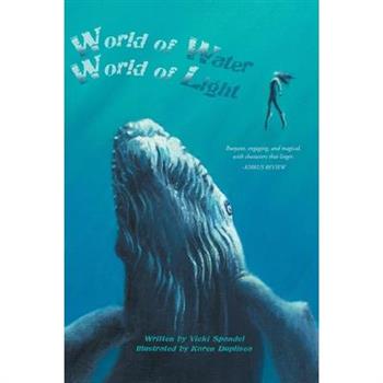 World of Water, World of Light