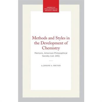 Methods and Styles in the Development of Chemistry