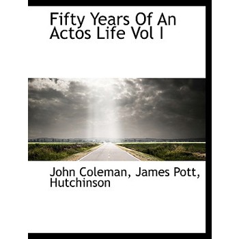 Fifty Years of an Actos Life Vol I