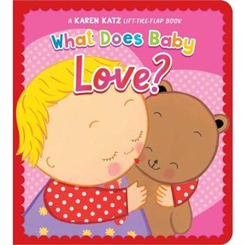 What Does Baby Love?