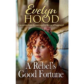 A Rebel's Good Fortune