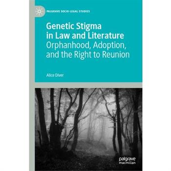 Genetic Stigma in Law and Literature