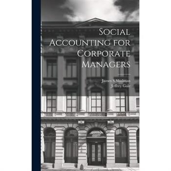 Social Accounting for Corporate Managers