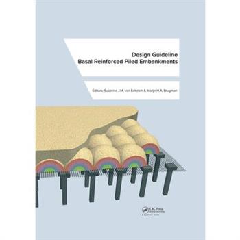 Design Guideline Basal Reinforced Piled Embankments