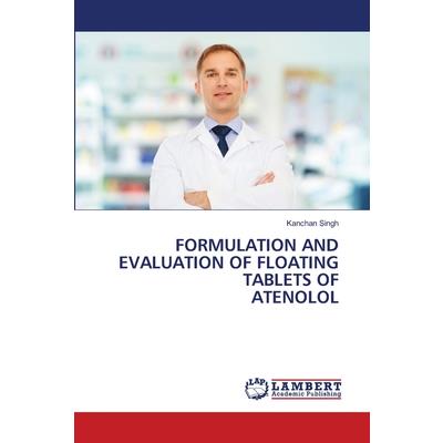 Formulation and Evaluation of Floating Tablets of Atenolol
