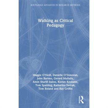 Walking as Critical Pedagogy