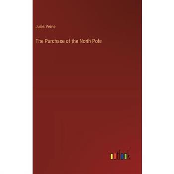 The Purchase of the North Pole