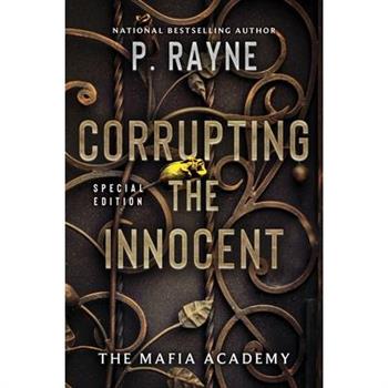 Corrupting the Innocent