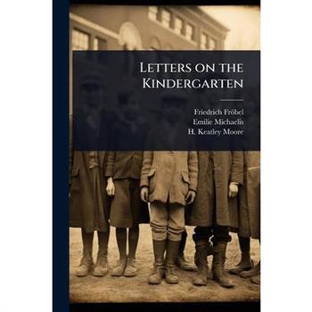 Letters on the Kindergarten