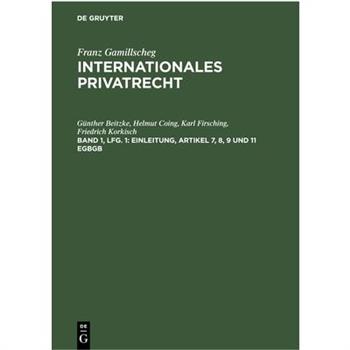 Einleitung, Artikel 7, 8, 9 Und 11 Egbgb