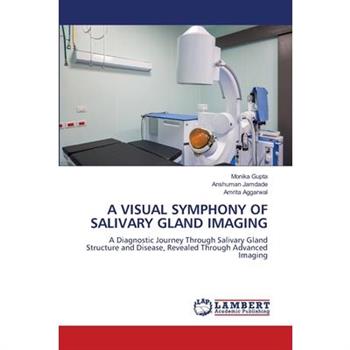 A Visual Symphony of Salivary Gland Imaging