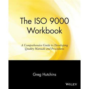 The ISO 9000 Workbook