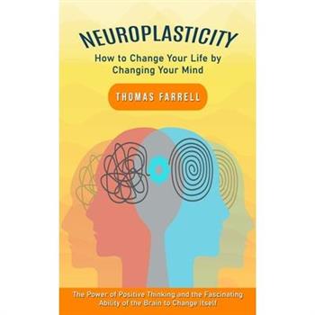 Neuroplasticity