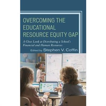 Overcoming the Educational Resource Equity Gap