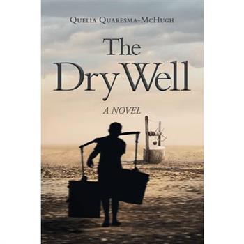 The Dry Well