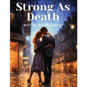 Strong As Death