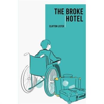 The Broke Hotel