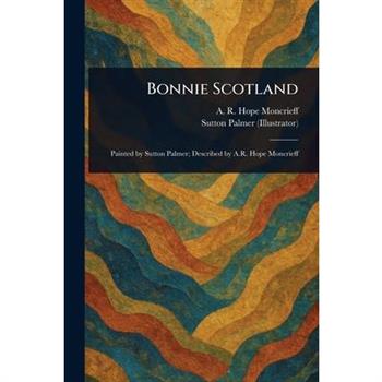 Bonnie Scotland