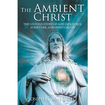 The Ambient Christ