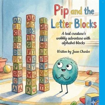 Pip and the Letter Blocks