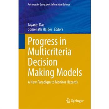 Progress in Multicriteria Decision Making Models