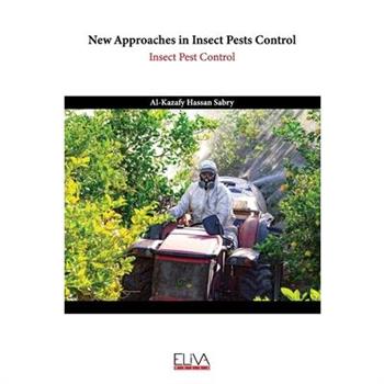 New Approaches in Insect Pests Control