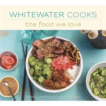 Whitewater Cooks the Food We Love