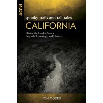 Spooky Trails and Tall Tales California