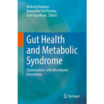 Gut Health and Metabolic Syndrome
