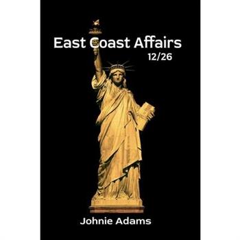 East Coast Affairs 12/26