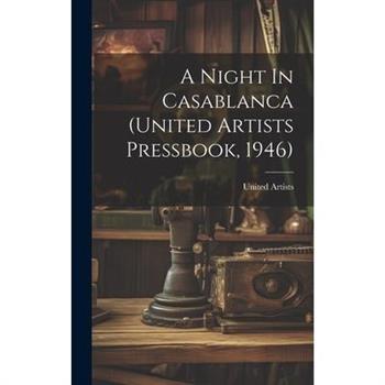 A Night In Casablanca (United Artists Pressbook, 1946)