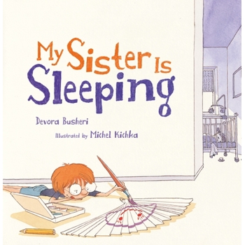 My Sister Is Sleeping