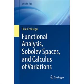 Functional Analysis, Sobolev Spaces, and Calculus of Variations
