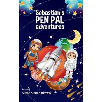 Sebastian’s Pen Pal Adventures