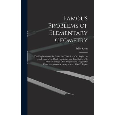 Famous Problems of Elementary Geometry