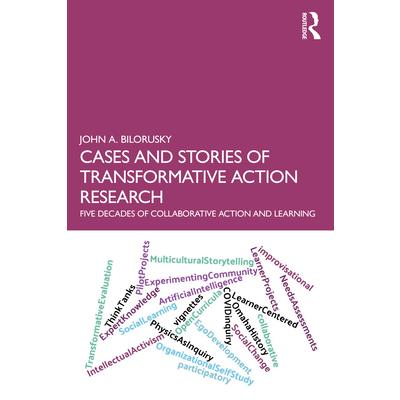 Cases and Stories of Transformative Action Research