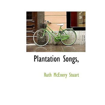 Plantation Songs,
