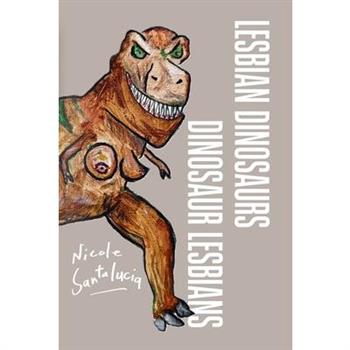 Lesbian Dinosaurs / Dinosaur Lesbians