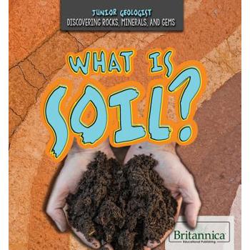 What Is Soil?