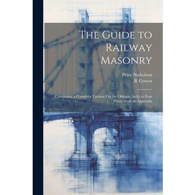 The Guide to Railway Masonry