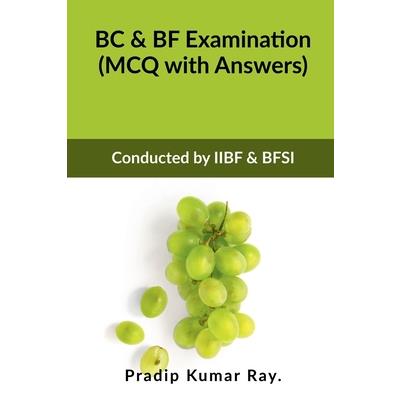 BC & BF Examination (MCQ with Answers)