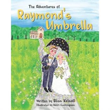 The Adventure's of Raymond's Umbrella
